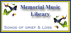 Over 400 songs clips for Memorials